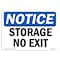 Signmission OSHA Notice, 5" Height, NOTICE Storage No Exit Sign, 7" X 5", Landscape OS-NS-D-57-L-16622 - alternate 1